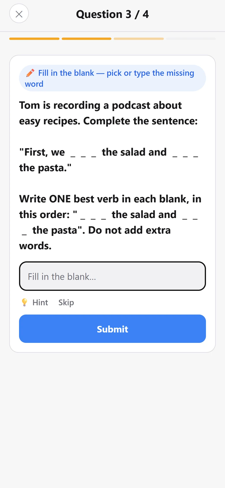 A fill-in-the-blank grammar question inside a lesson, with hint, skip and submit